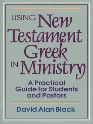 cover image of Using New Testament Greek in Ministry